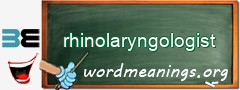 WordMeaning blackboard for rhinolaryngologist